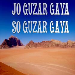 Jo Guzar Gaya So Guzar Gaya-B0UpUEx0XUo