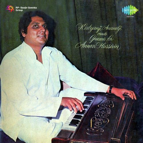 Kalyanji-Anandji Create Ghazals For Anwar Hussain