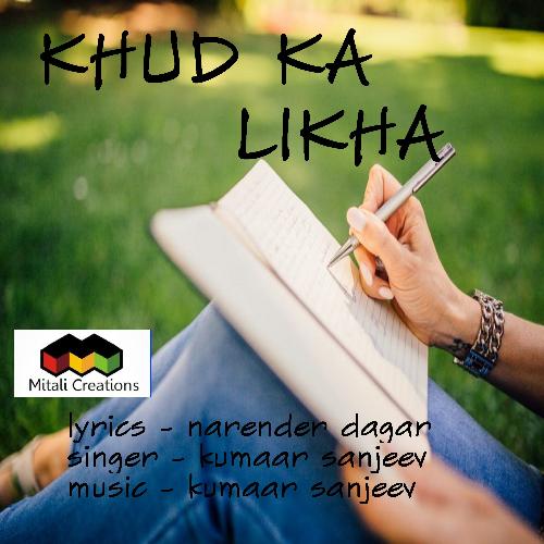 Khud Ka Likha