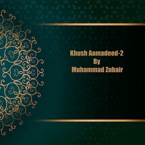 Khush Aamadeed-2