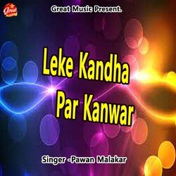 Leke Kandha Par Kanwar-H11aWkd2aGs