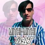 MITHI MITHI BAT