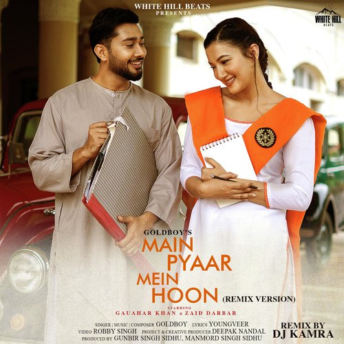 Main Pyaar Mein Hoon (Remix Version)