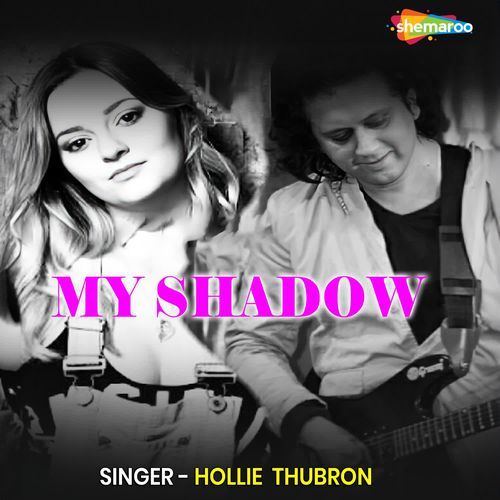 My Shadow