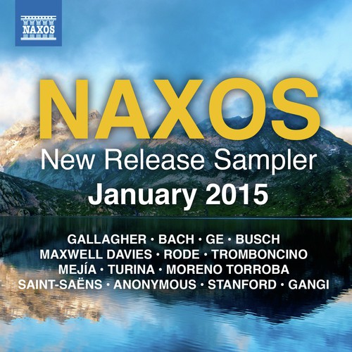 Naxos January 2015 New Release Sampler