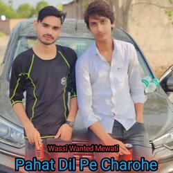 Pahat Dil Pe Charohe-JR0ZYQx,egI