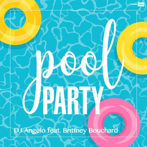 Pool Party (Feat. Brittney Bouchard)_poster_image