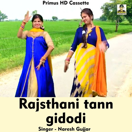 Rajsthani tann gidodi (Hindi Song)