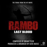 Rambo Last Blood: Main Theme