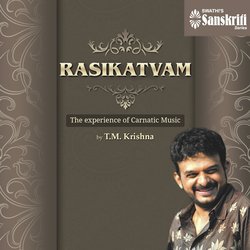 KANAKKU_Korvai by T.M. Krishna