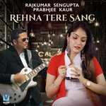 Rehna Tere Sang