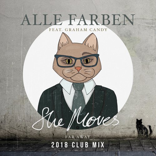 She Moves (Far Away) (2018 Club Mix)