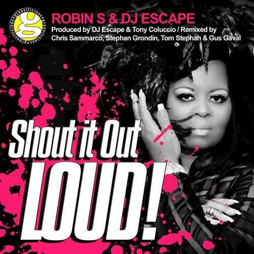 Shout It out Loud (Stephan Grondin &amp; Gus Gaval Remixes)_poster_image