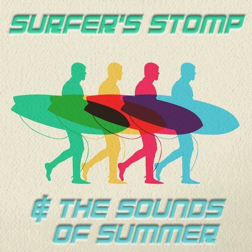 Surfer’s Stomp & The Sounds of Summer