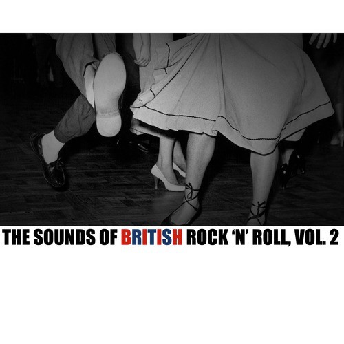 The Sounds of British Rock 'N' Roll, Vol. 2