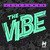 The Vibe (Uberjak'd Remix)