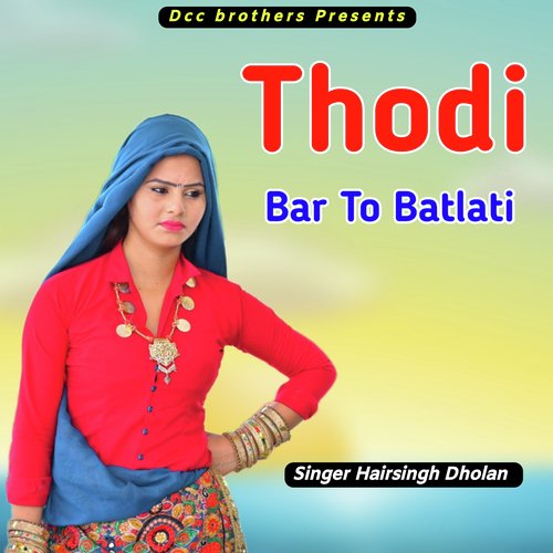 Thodi Bar to Batlati