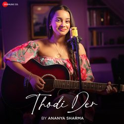 Thodi Der - Ananya Sharma Version-Nz4nQDhmdHY