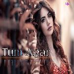 Tum Agar