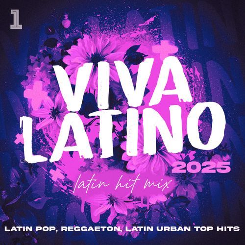 Viva Latino 2025 - Latin Hit Mix - Latin Pop, Reggaeton, Latin Urban Top Hits