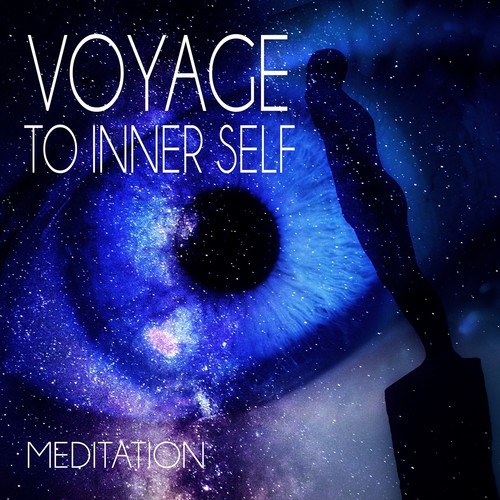 Voyage to Inner Self - Meditate and Feel Inner Power & Mental Energy, Self Healing to Achieve Happiness