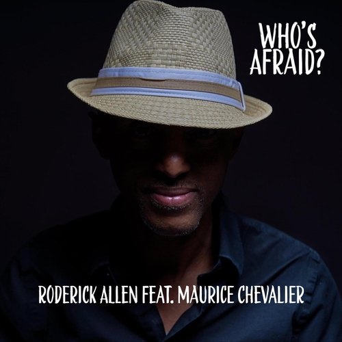 Who's Afraid? (feat. Maurice Chevalier) cover art