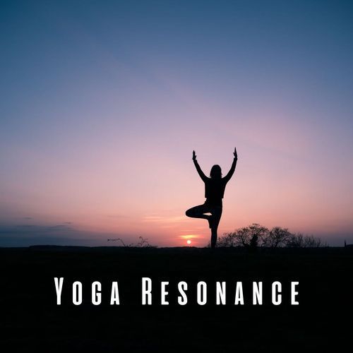 Yoga Resonance: Soft Piano Melodies for Yoga Meditation