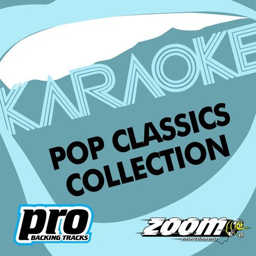 Zoom Karaoke - Pop Classics Collection - Vol. 153