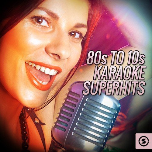 80s To 10s Karaoke Superhits_poster_image