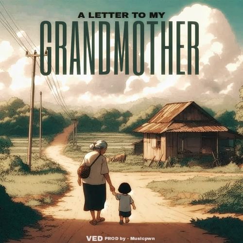 A Letter to my Grandmother