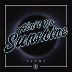 Ain't No Sunshine (Techno Version)