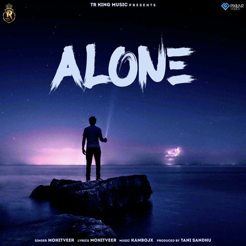 Alone Lyrics - Public Announcement - Only on JioSaavn