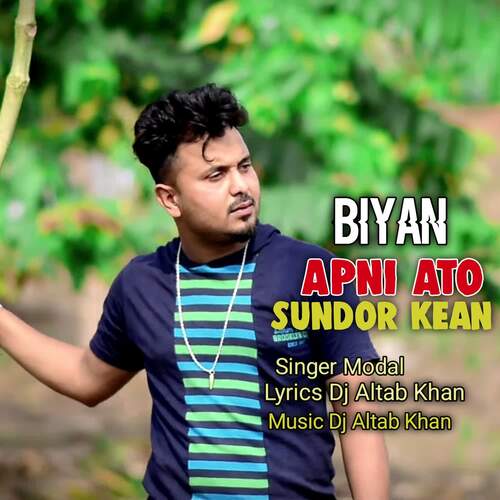 Biyan Apni Ato Sundor Kean