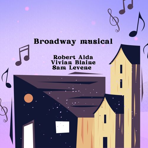 Broadway musical