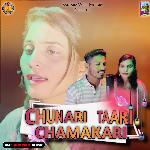 Chunari Taari Chamakari