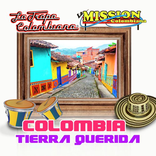 Colombia Tierra Querida