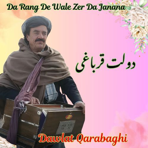 Da Rang De Wale Zer Da Janana