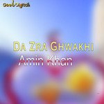 Da Zra Ghwakhi
