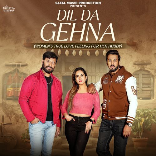Dil Da Gehna