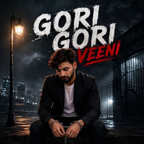 GORI GORI VEENI