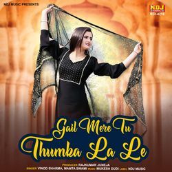 Gail Mere Tu Thumka La Le-SF8dAQ5meUo