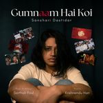 Gumnaam Hai Koi (Unplugged)