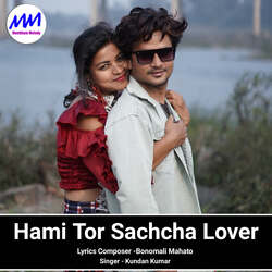 Hami Tor Sachcha Lover-LwQ,aC5aY1g