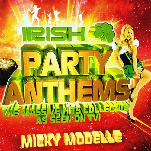 Irish Party Anthems