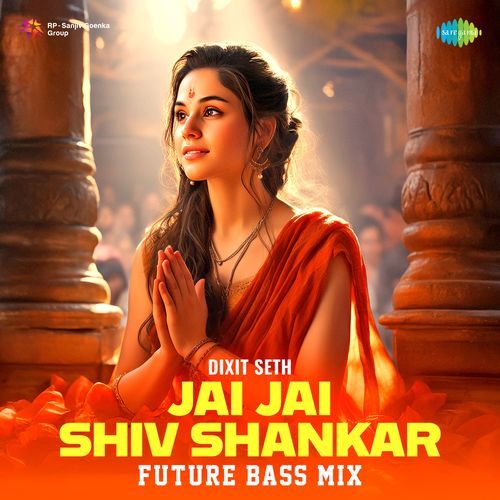 Jai Jai Shiv Shankar - Future Bass Mix