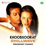 Khoobsoorat - Chillwave artwork