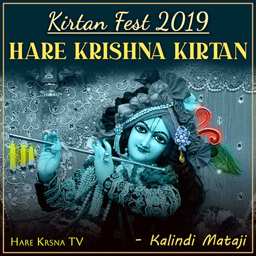 Kirtan Fest 2019 Hare Krishna Kirtan (Live)