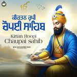 Kirtan Roopi Chaupai Sahib artwork