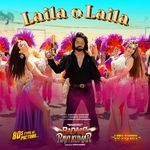 Laila O Laila (From "Badass Ravi Kumar") (Original Motion Picture Soundtrack)