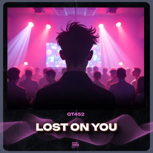 Lost On You (Techno)